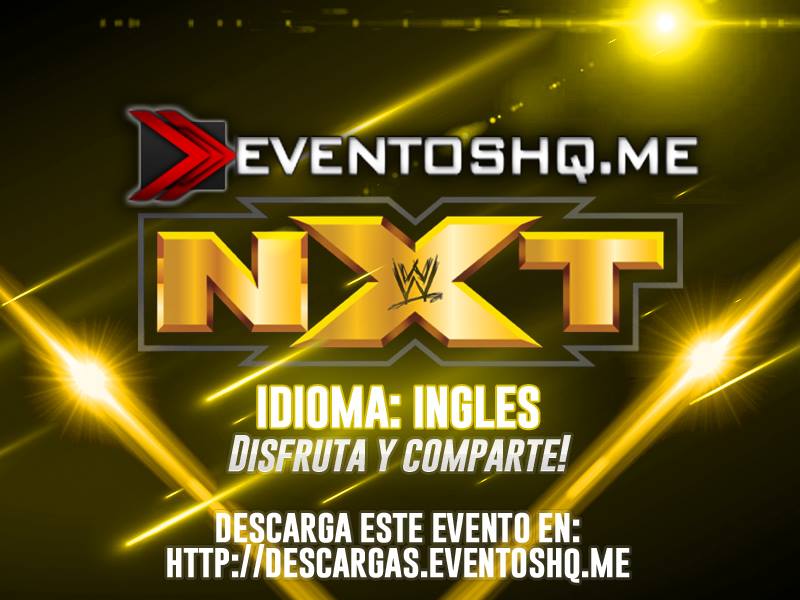 Watch Replay NXT July 13 2016 English EventosHQ