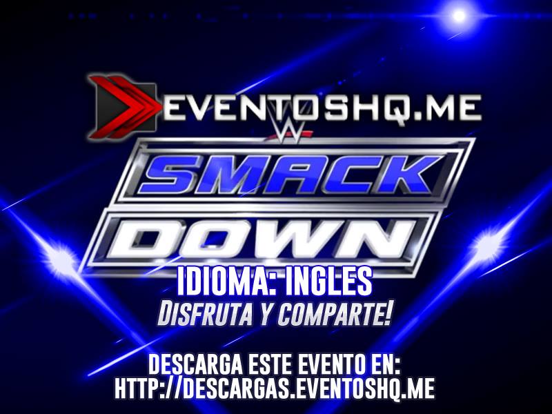 Watch Replay Smackdown August 9 2016 English Full Show Online